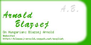 arnold blazsej business card